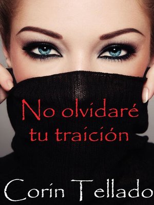cover image of No olvidaré tu traición